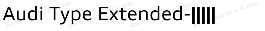 Audi Type Extended字体转换